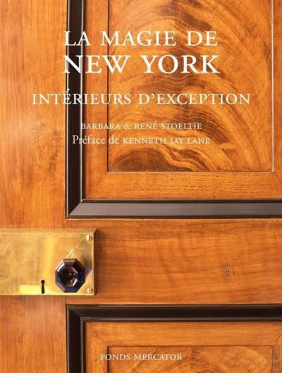 La magie de New York : intérieurs d'exception La magie de New York : intérieurs d'exception