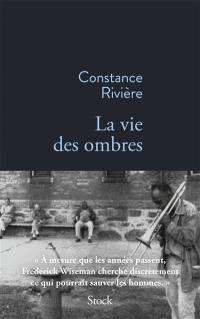 La vie des ombres : récit