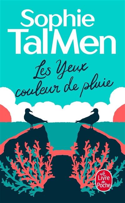 Les yeux couleur de pluie Les yeux couleur de pluie