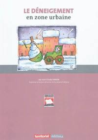 Le déneigement en zone urbaine