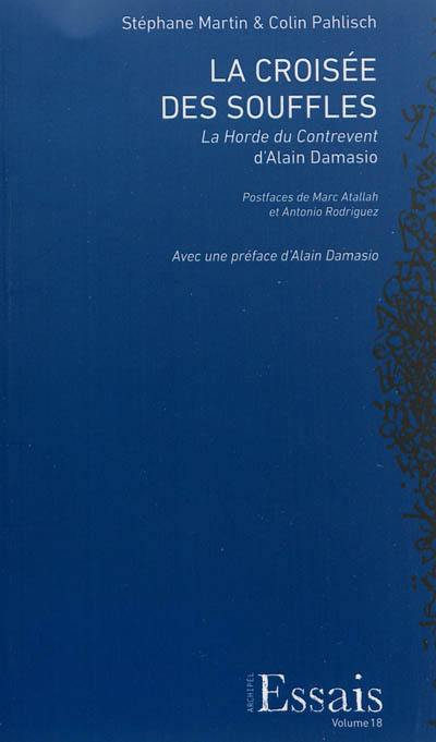 La croisée des souffles : La horde du contrevent d'Alain Damasio La croisée des souffles : La horde du contrevent d'Alain Damasio