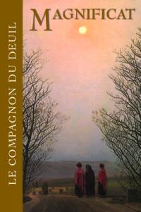 Magnificat, hors série. Le compagnon du deuil