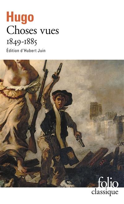 Choses vues. Vol. 2. 1849-1885