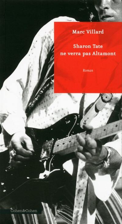 Sharon Tate ne verra pas Altamont Sharon Tate ne verra pas Altamont