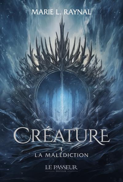 Créature. Vol. 1. La malédiction Créature. Vol. 1. La malédiction