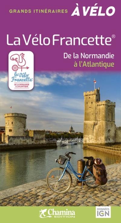 La Vélo Francette : de la Normandie à l'Atlantique