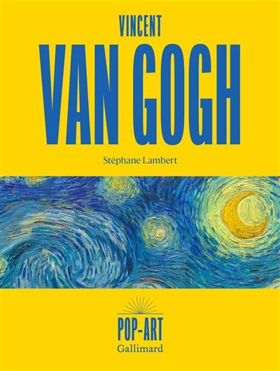 Vincent Van Gogh