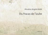 Du fracas de l'aube
