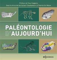Paléontologie d'aujourd'hui Paléontologie d'aujourd'hui