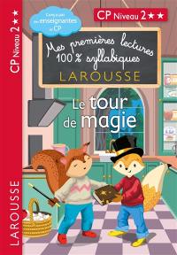 Le tour de magie : CP niveau 2