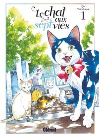 Le chat aux sept vies. Vol. 1