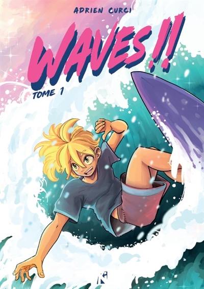 Waves!!. Vol. 1