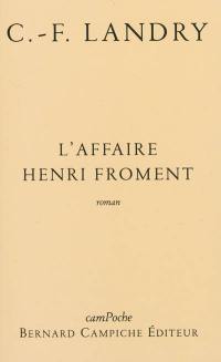 L'affaire Henri Froment