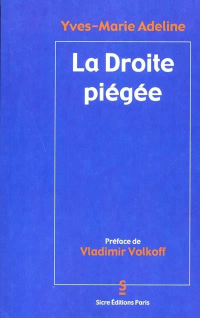La droite piégée La droite piégée