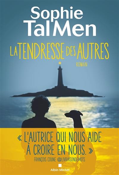 La tendresse des autres La tendresse des autres