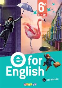 E for English 6e, A1-A1+