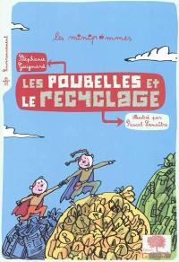 Les poubelles et le recyclage