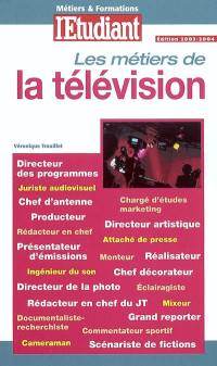 Les métiers de la télévision