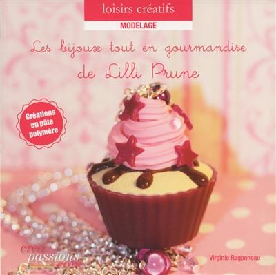 Les bijoux tout en gourmandise de Lilli Prune