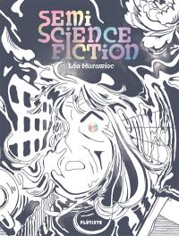 Semi science-fiction