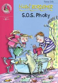 Hôtel Bordemer. Vol. 2003. SOS Phoky