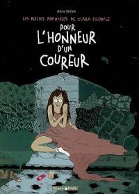 Les petites prouesses de Clara Pilpoile. Vol. 1. Pour l'honneur d'un coureur