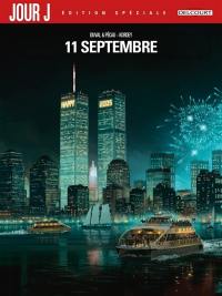 Jour J. Vol. 30. Le prince des ténèbres. Vol. 2. 11 septembre