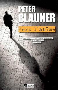 Vers l'abîme
