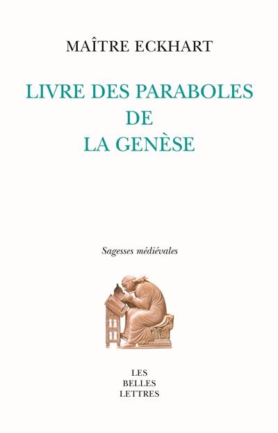 Livre des paraboles de la Genèse Livre des paraboles de la Genèse