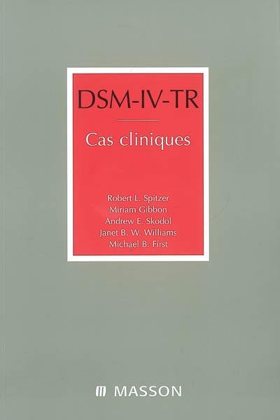 DSM-IV-TR, cas cliniques