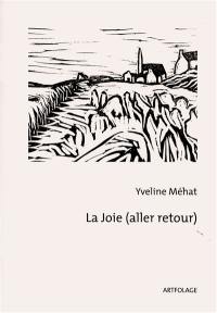 La Joie (aller retour)