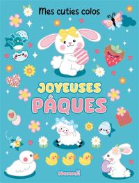 Mes cuties colos : Joyeuses Pâques