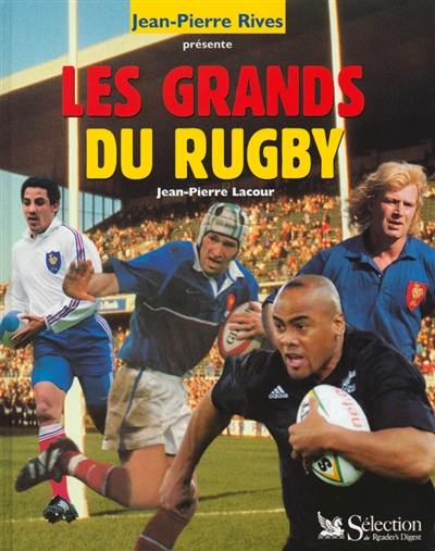 Les grands du rugby Les grands du rugby