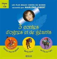 3 contes d'ogres et de géants