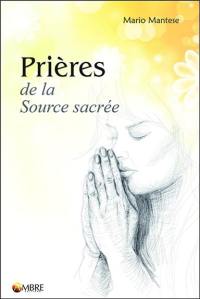 Prières de la source sacrée