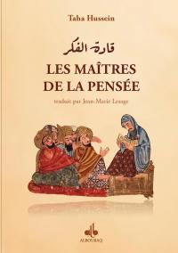 Les maîtres de la pensée : l'universalité de la pensée à l'épreuve du regard arabe