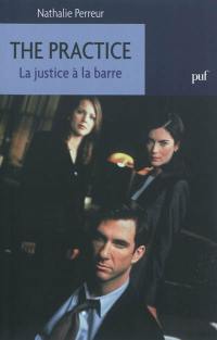 The Practice : la justice à la barre