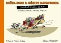 Ouïes-dire & récits natatoires. Salade de fruits... de mer