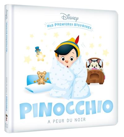 Pinocchio a peur du noir Pinocchio a peur du noir