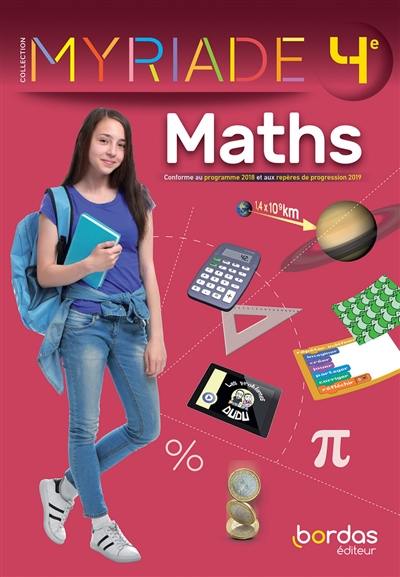 Maths 4e : conforme au programme 2018 et aux repères de progression 2019 Maths 4e : conforme au programme 2018 et aux repères de progression 2019