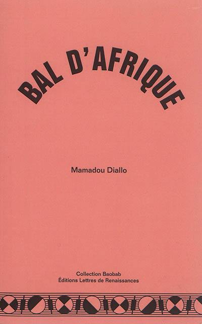 Bal d'Afrique Bal d'Afrique