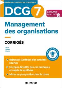 DCG 7, management des organisations : corrigés : réforme 2026