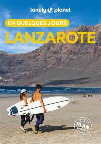 Lanzarote en quelques jours
