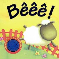 Bêêê !