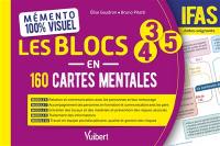 Les blocs 3, 4, 5 en 160 cartes mentales, IFAS, aides-soignants