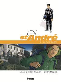 Gil St-André. Vol. 16. La cage dorée