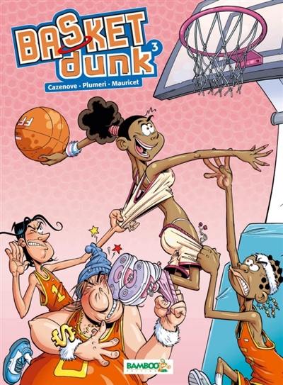 Basket Dunk. Vol. 3