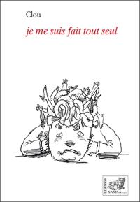 Je me suis fait tout seul : dessin