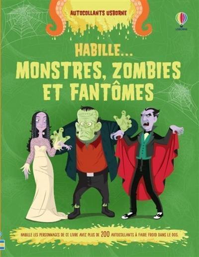 Monstres, zombies et fantômes Monstres, zombies et fantômes