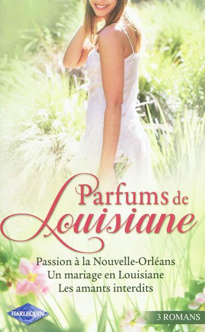 Parfums de Louisiane Parfums de Louisiane